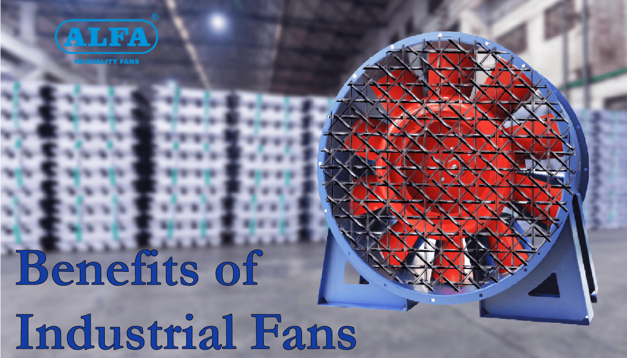 Benefits_of_industrial_fans, industrial_fan, industrial_cooling_fans